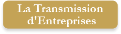La Transmission d'Entreprise